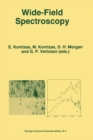 Wide-Field Spectroscopy : Proceedings of the 2nd Conference of the Working Group of IAU Commission 9 on "Wide-Field Imaging" held in Athens, Greece, May 20-25, 1996 - eBook
