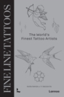 Fine Line Tattoos : The World’s Finest Tattoo Artists - Book