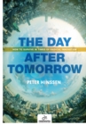 The Day after Tomorrow : How to Survive in Times of Radical Innovation - eBook