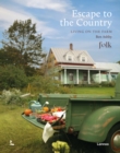 Escape to the Country : Living on the Farm - Book
