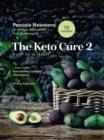 The Keto Cure 2 : A New Life in 14 Days - Book