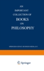 An Important Collection of Books on Philosophy - eBook