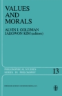 Values and Morals : Essays in Honor of William Frankena, Charles Stevenson, and Richard Brandt - eBook