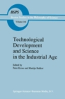 Technological Development and Science in the Industrial Age : New Perspectives on the Science-Technology Relationship - eBook