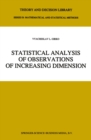 Statistical Analysis of Observations of Increasing Dimension - eBook