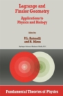 Lagrange and Finsler Geometry : Applications to Physics and Biology - eBook