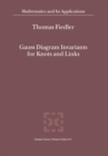 Gauss Diagram Invariants for Knots and Links - eBook