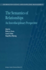 The Semantics of Relationships : An Interdisciplinary Perspective - eBook