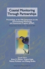 Coastal Monitoring through Partnerships : Proceedings of the Fifth Symposium on the Environmental Monitoring and Assessment Program (EMAP) Pensacola Beach, FL, U.S.A., April 24-27, 2001 - eBook