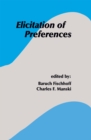 Elicitation of Preferences - eBook