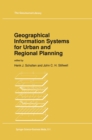 Geographical Information Systems for Urban and Regional Planning - eBook