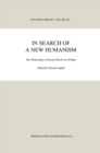 In Search of a New Humanism : The Philosophy of Georg Henrik von Wright - eBook