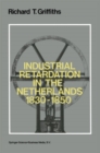 Industrial Retardation in the Netherlands 1830-1850 - eBook