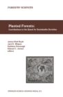 Planted Forests: Contributions to the Quest for Sustainable Societies - eBook