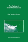 The Nature of Solar Prominences - eBook