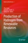 Production of Hydrogen from Renewable Resources - eBook