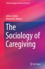 The Sociology of Caregiving - eBook