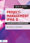 Projectmanagement IPMA D Examenvoorbereiding - eBook