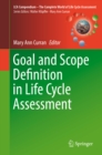 Goal and Scope Definition in Life Cycle Assessment - eBook