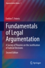 Fundamentals of Legal Argumentation : A Survey of Theories on the Justification of Judicial Decisions - eBook