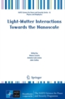 Light-Matter Interactions Towards the Nanoscale - eBook