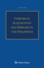 Corporate Acquisitions and Mergers in the Philippines - eBook