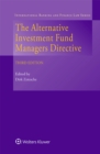The Alternative Investment Fund Managers Directive - eBook
