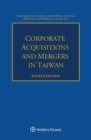 Corporate Acquisitions and Mergers in Taiwan - eBook