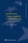 Related Party Transactions and Corporate Groups : When Eastern Europe Meets the West - eBook