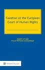 Taxation at the European Court of Human Rights - eBook
