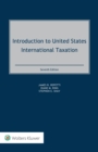 Introduction to United States International Taxation - eBook
