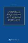 Corporate Acquisitions and Mergers in Finland - eBook