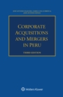 Corporate Acquisitions and Mergers in Peru - eBook