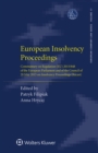 European Insolvency Proceedings : Commentary on Regulation (EU) 2015/848 of the European Parliament and of the Council of 20 May 2015 on Insolvency Proceedings (Recast) - eBook