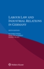 Labour Law and Industrial Relations in Germany - eBook