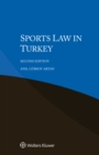 Sports Law in Turkey - eBook