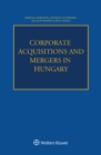 Corporate Acquisitions and Mergers in Hungary - eBook