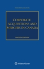Corporate Acquisitions and Mergers in Canada - eBook