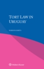 Tort Law in Uruguay - eBook