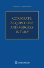 Corporate Acquisitions and Mergers in Italy - eBook