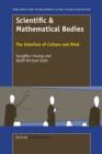 Scientific & Mathematical Bodies : The Interface of Culture and Mind - eBook