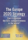 Europe 2020 Strategy : Can it Maintain the EU's Competitiveness in the World? - Book