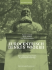 Eurocentrisch denken voorbij : Interculturele perspectieven in geschiedenisonderwijs - eBook