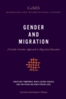Gender and Migration : A Gender-Sensitive Approach to Migration Dynamics - eBook
