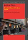 Critical Plays : Embodied Research for Social Change - eBook