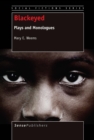 Blackeyed : Plays and Monologues - eBook