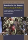 Experiencing the Outdoors : Enhancing Strategies for Wellbeing - eBook