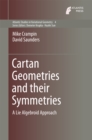 Cartan Geometries and their Symmetries : A Lie Algebroid Approach - eBook