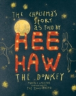 The Christmas story as told by HeeHaw, the donkey - Book