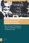 Government Ideology, Economic Pressure, and Risk Privatization : How Economic Worldviews Shape Social Policy Choices in Times of Crisis - Book